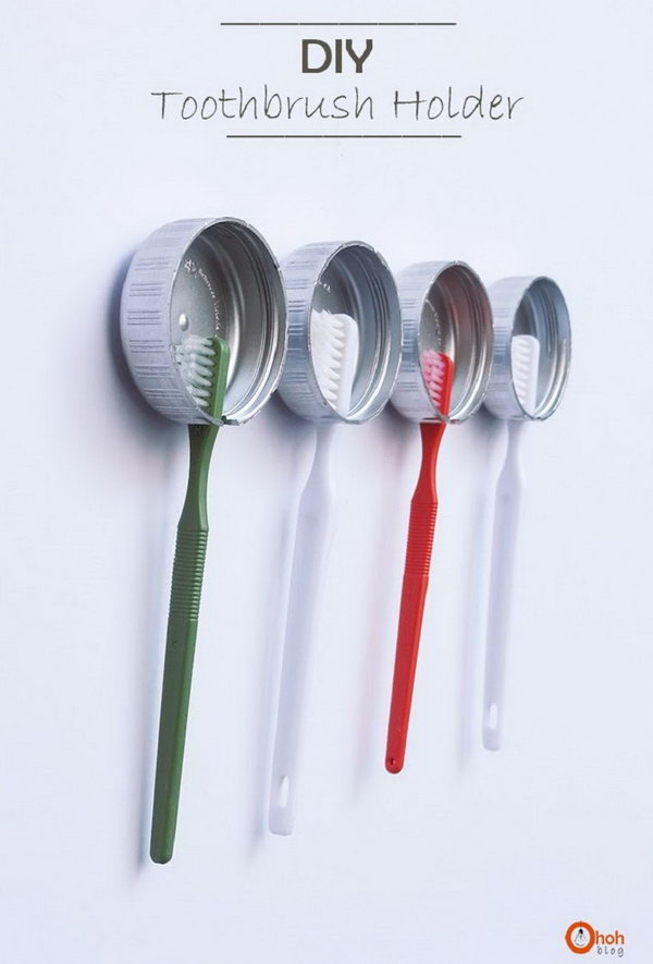 Use Recycled Bottle Caps To Store Your Toothbrushes