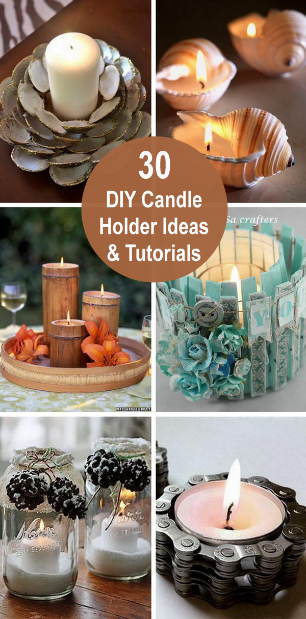 30 DIY Candle Holder Ideas & Tutorials. 