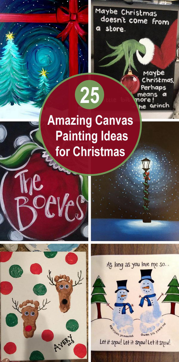 25 Amazing Canvas Painting Ideas for Christmas. 