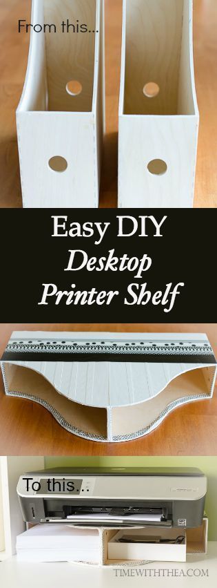 Use Magazine File Holders to Create a Space Saving Storage Shelf for Your Printer. 