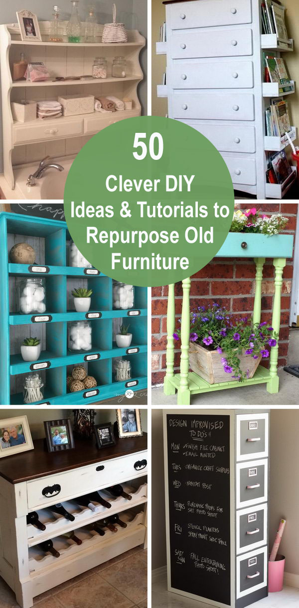 50 Clever DIY Ideas & Tutorials to Repurpose Old Furniture. 