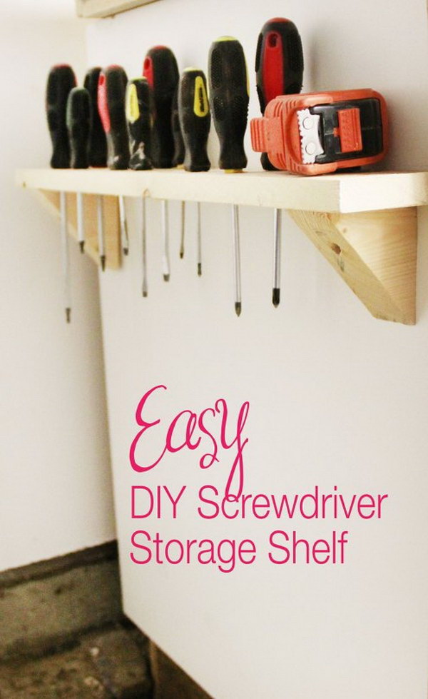 DIY Screwdriver Storage Shelf. 