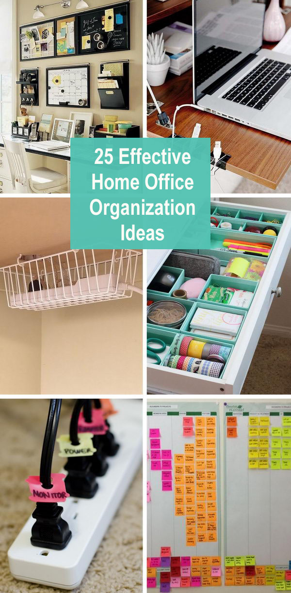 Effective Home Office Organization Ideas. 