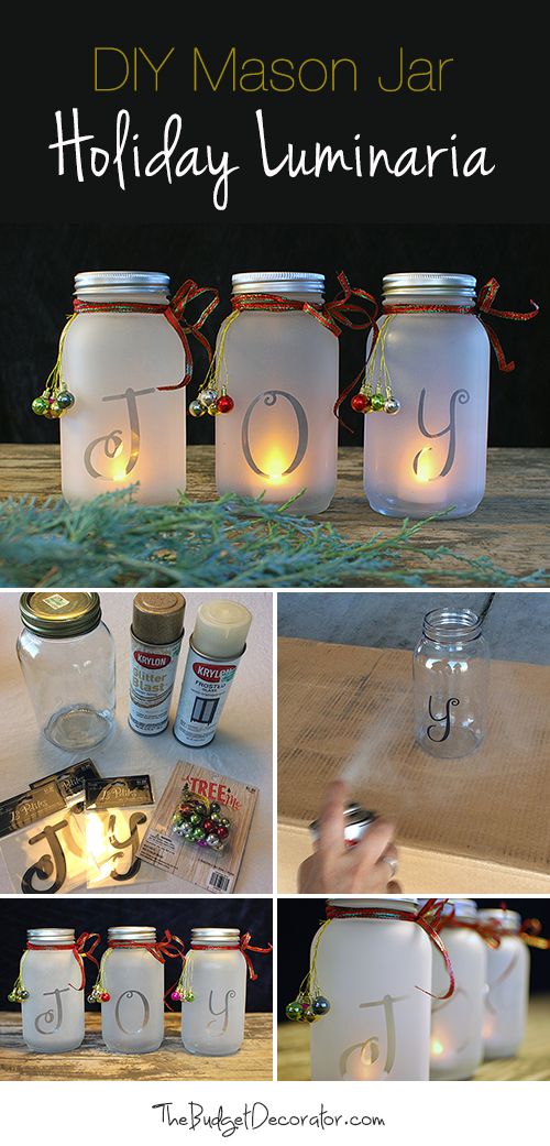 DIY Mason Jar Holiday Luminaria. 