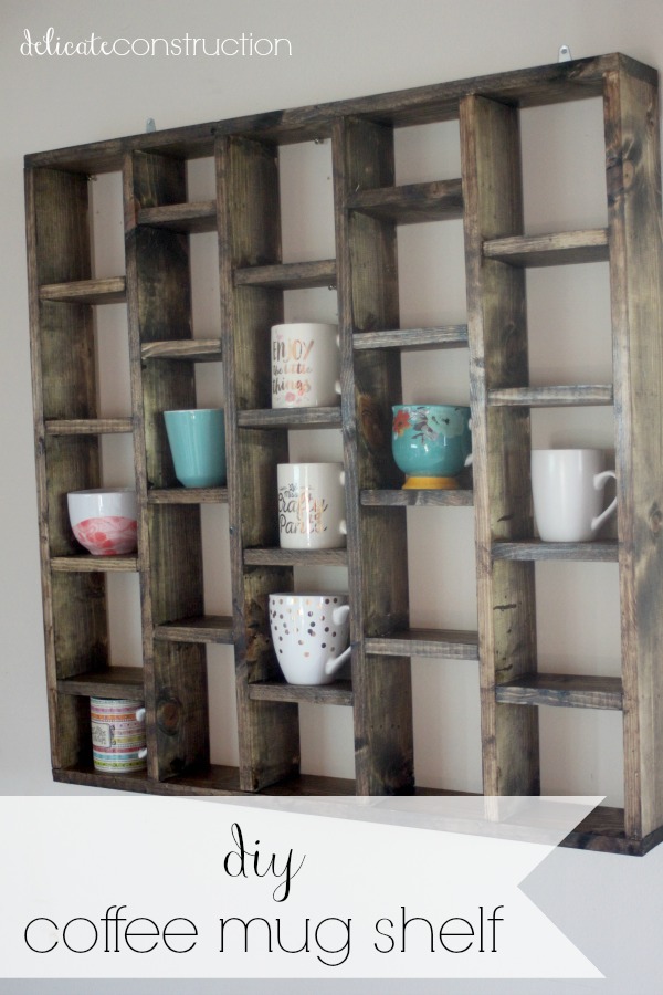 DIY Coffee Mug Shelf. 