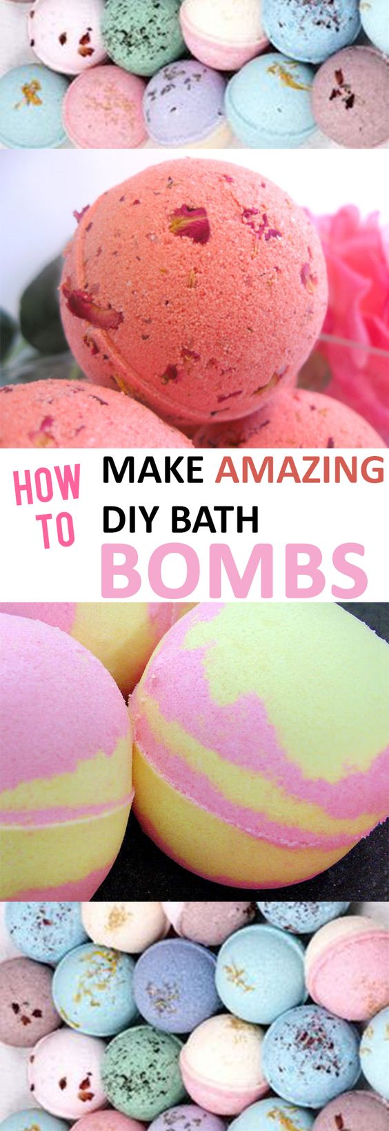 Amazing DIY Bath Bombs. 