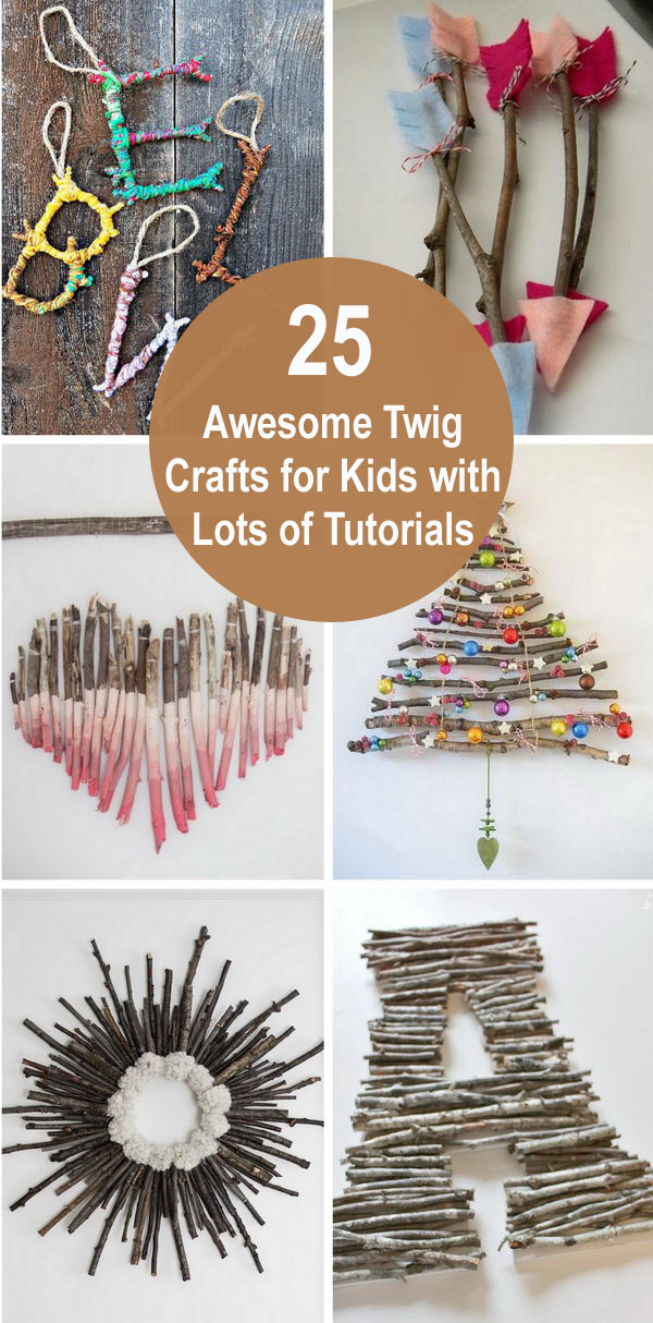 25 Awesome Twig Crafts for Kids With Lots of Tutorials