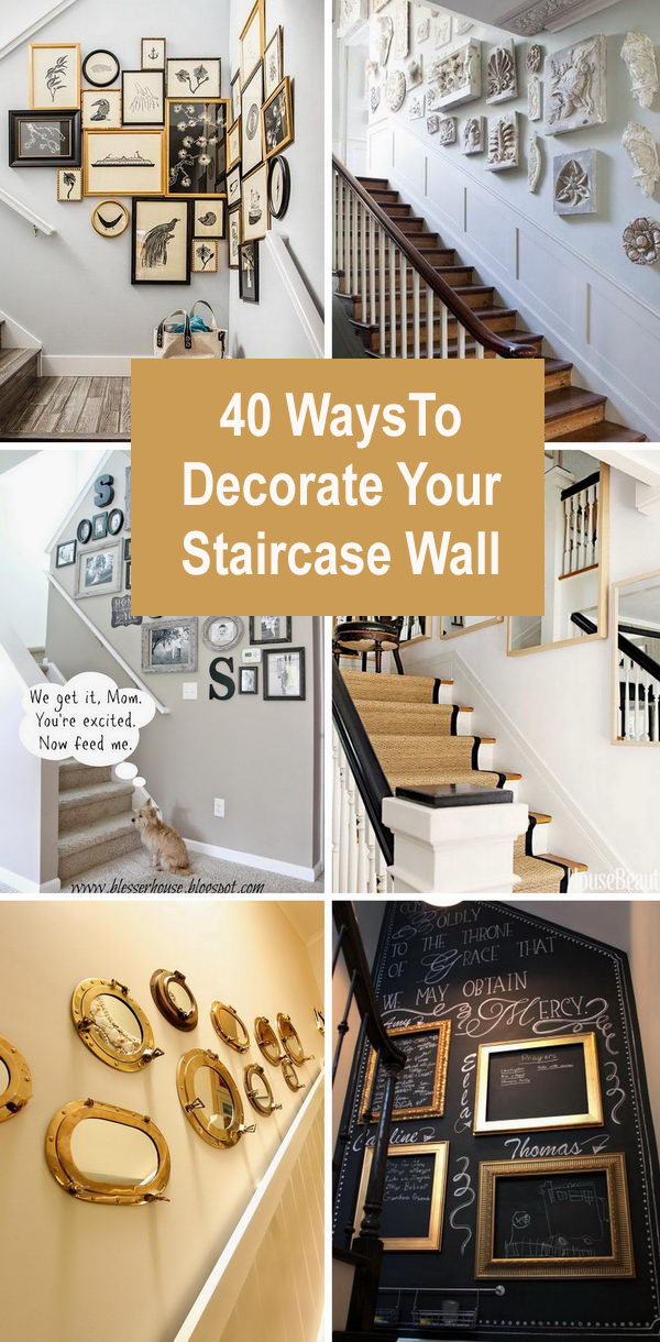 40 Ways To Decorate Your Staircase Wall. 